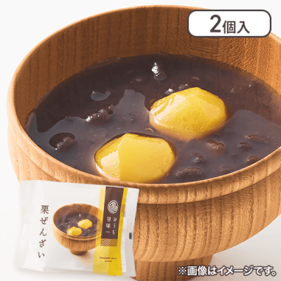 【2個入】おうち甘味　栗ぜんざい※賞味期限:2025/02/28