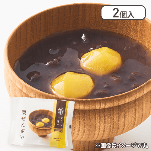【2個入】おうち甘味　栗ぜんざい※賞味期限:2025/02/28